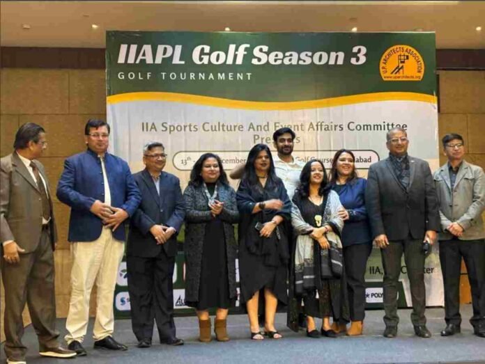 IIA Premier League Season 3, Indian Institute of Architects event, architects golf tournament India, IIA UP Chapter news, Hindon Sports Complex event